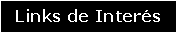 Cuadro de texto: Links de Inters